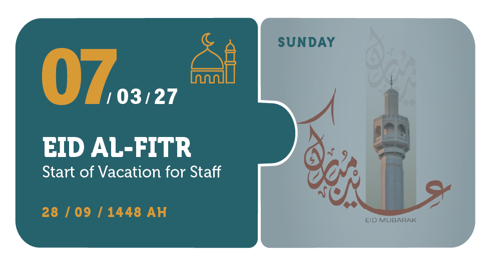 07/03/27 — Eid Al-Fitr — Start of Vacation for Staff — Sunday — 28 / 09 / 1448 AH (Three Semester Calendar)